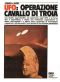 UFO · Operazione Cavallo Di Troia (1970) [Beta]